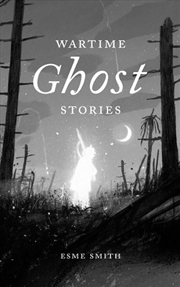 Buy Wartime Ghost Stories