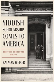 Buy Yiddish Scholarship Comes to America