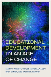 Buy Educational Development in an Age of Change