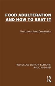 Buy Food Adulteration and How to Beat It