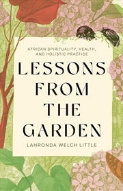 Buy Lessons from the Garden
