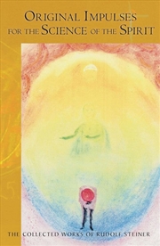 Buy Original Impulses for the Science of the Spirit