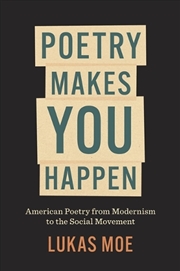 Buy Poetry Makes You Happen