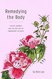 Buy Remedying the Body