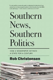 Buy Southern News, Southern Politics