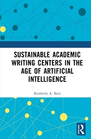 Buy Sustainable Academic Writing Centers in the Age of Artificial Intelligence