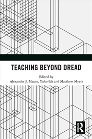 Buy Teaching Beyond Dread