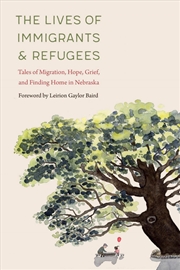 Buy The Lives of Immigrants and Refugees