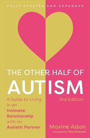 Buy The Other Half of Autism, 3rd edition