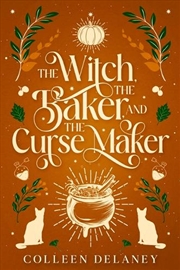 Buy The Witch, the Baker, and the Curse Maker