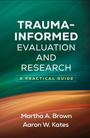 Buy Trauma-Informed Evaluation and Research