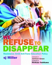 Buy We Refuse to Disappear