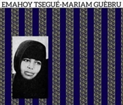 Buy Emahoy Tsege Mariam Gebru