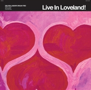 Buy Live In Loveland