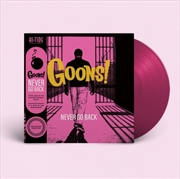 Buy Goons Never Go Back