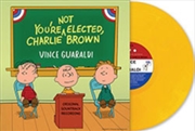Buy You're Not Elected, Charlie Brown