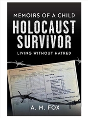Buy Memoirs Of A Child Holocaust Survivor