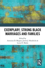 Buy Exemplary, Strong Black Marriages and Families