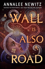 Buy A Wall Is Also A Road