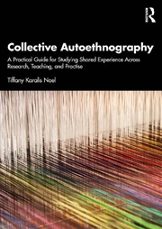 Buy Collective Autoethnography