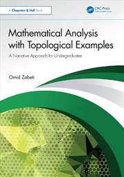Buy Mathematical Analysis with Topological Examples