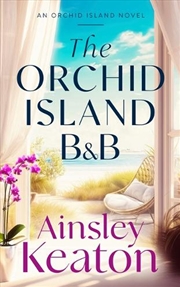 Buy The Orchid Island B&B : An Orc