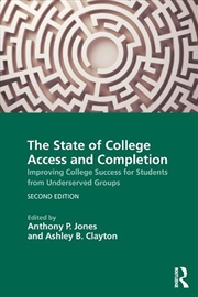 Buy The State of College Access and Completion