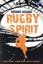 Buy Rugby Spirit : A new school, a new sport, an old mystery...