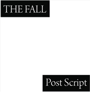 Buy Post Script The Final Studio Album From The Fall
