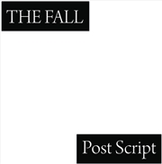 Buy Post Script The Final Studio Album From The Fall
