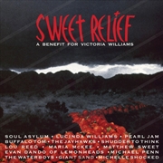 Buy Sweet Relief: Benefit For Victoria Williams