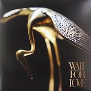Buy Wait For Love