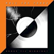Buy Broke Til Midnight - Orange Vinyl