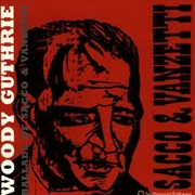 Buy Ballads Of Sacco And Vanzetti