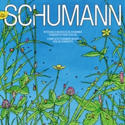 Buy Schumann: Complete Chamber Music & Violin Concerto (Live)