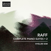 Buy Raff: Complete Piano Suites, Vol. 2