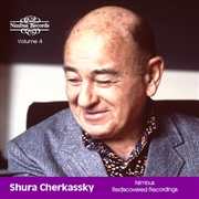 Buy Shura Cherkassky: Nimbus Rediscovered Recordings, Vol. 4
