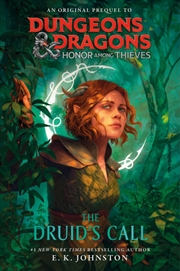 Buy Dungeons & Dragons: Honor Among Thieves - The Druids Call (Hardcover)