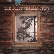 Buy The Bobby Charles Story