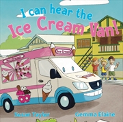 Buy I Can Hear The Ice Cream Van