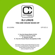 Buy You Are House Music EP