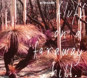 Buy Fluff On A Faraway Hill