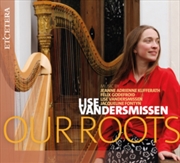 Buy Lise Vandersmissen: Our Roots