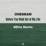 Buy Before You Walk Out Of My Life: 45Trio Remix