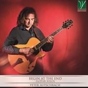 Buy Begin At The End: Guitar Solos