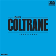 Buy John Coltrane: 1960-1964