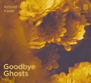 Buy Goodbye Ghosts
