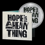 Buy Hope Is A Heavy Thing
