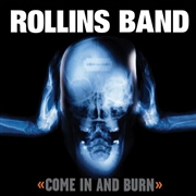 Buy Come In & Burn