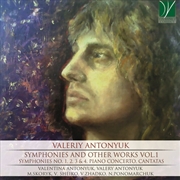 Buy Antonyuk: Symphonies And Other Works Vol.1